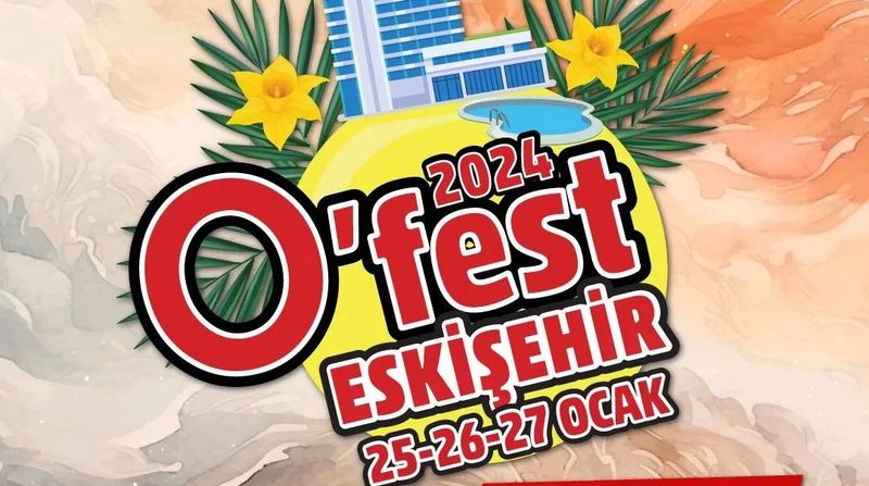 O’Fest Eskişehir
